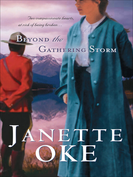 Title details for Beyond the Gathering Storm by Janette Oke - Wait list